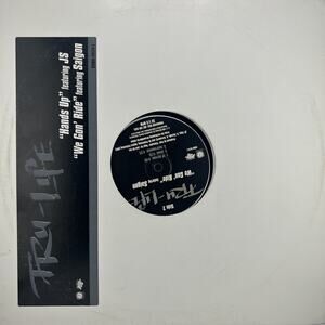 TRU-LIFE: HANDS UP / WE GON' RIDE 12" - DRMR 14174-1 - (Promo) WITH JS & SAIGON